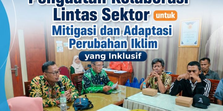 Bapperida Kota Probolinggo Perkuat Kolaborasi Lintas Sektor untuk Mitigasi dan Adaptasi Perubahan Iklim yang Inklusif